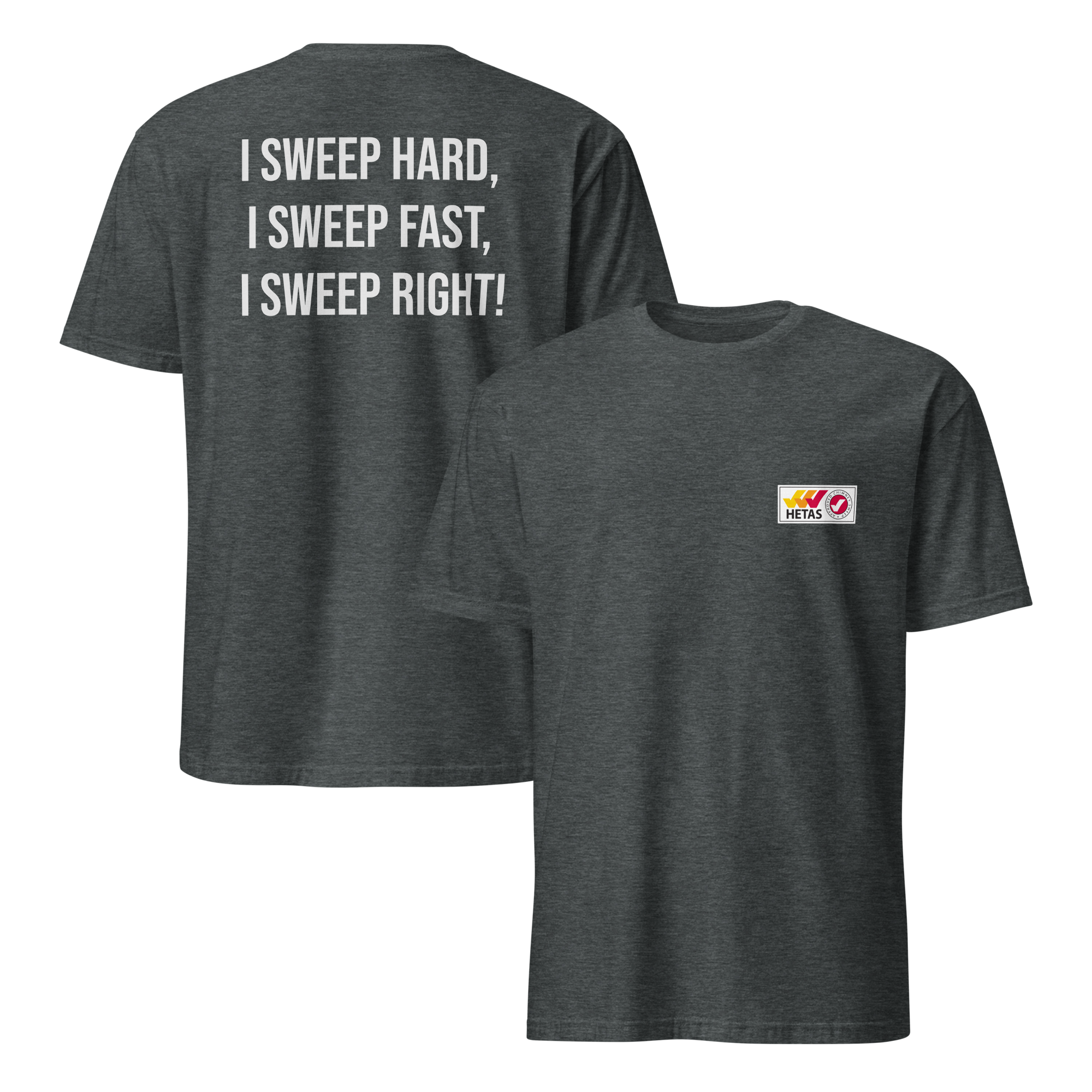 Sweep Hard, Sweep Right Unisex T-Shirt